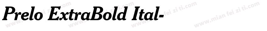 Prelo ExtraBold Ital字体转换